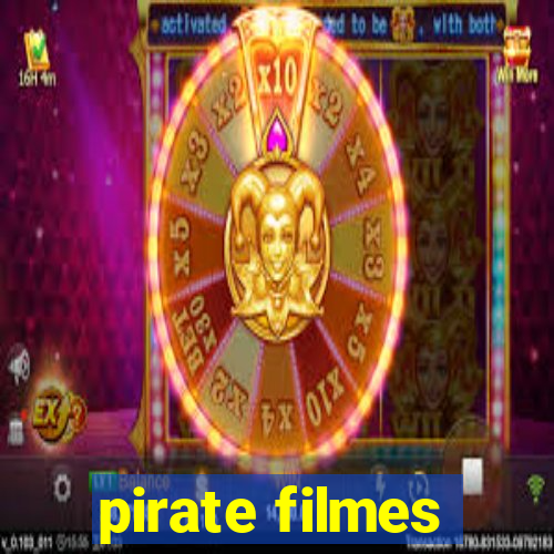pirate filmes